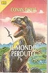Il mondo perduto by Arthur Conan Doyle