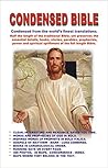 Condensed Bible: Condensed From The Worlds Finest Translations