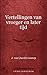 Vertellingen van vroeger en later tijd (Dutch Edition)