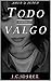 Todo lo que valgo - (Novela Romantica): "Amor y Poder" (Spanish Edition)