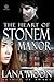THE HEART OF STONEM MANOR