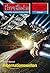 Perry Rhodan 2548: Hibernationswelten: Perry Rhodan-Zyklus "Stardust" (Perry Rhodan-Erstauflage) (German Edition)