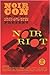 Noir Riot: Presented by Noi...