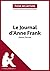 Le Journal d’Anne Frank d’Anne Frank (Analyse de l’œuvre) by Florence Meurée
