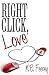 Right Click, Love