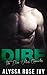 Dire (The Dire Wolves Chronicles #1)