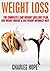 Weight Loss: The Complete 3 Day Weight Loss Diet Plan - Lose Weight Quickly & Lose Weight Naturally Fast! (Lose Weight Naturally Fast, Lose Weight Quickly, ... Diet Plan, Diet Plan, Lose Weight Fast)