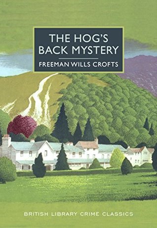 The Hog's Back Mystery (Inspector French #10)