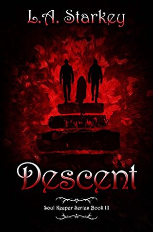 Descent (Soul Keeper, #3)