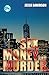 SEX MONEY AND MURDER