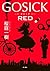 GOSICK RED by Kazuki Sakuraba