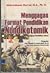 Menggagas Format Pendidikan Nondikotomik