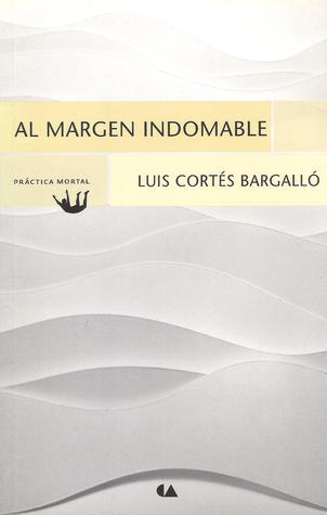 Al margen indomable