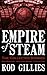 Empire of Steam: The Collec...