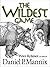 The Wildest Game