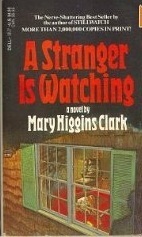 A Stranger Is Watching