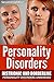 Personality Disorders: Histrionic and Borderline Personality Disorders Unmasked