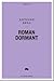 Roman Dormant by Antoine Brea