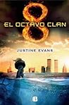 El octavo clan by Justine Evans