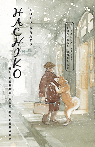 Hachiko. El perro que esperaba (Hardcover)