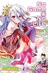 No Game No Life, Vol. 1 by Yuu Kamiya No Game No Life, Vol. 1 by Yuu Kamiya