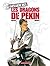 Les dragons de pékin