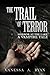 The Trail of Terror: Horror at the Lake (A Vampire Tale #2)
