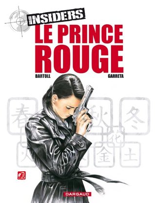 Insiders - Saison 1 - Tome 8 - Le Prince rouge (Paperback)