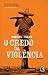 O Credo da Violência