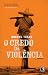 O Credo da Violência