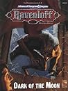 Dark of the Moon: Ravenloft Adventure: (Advanced Dungeons & Dragons 2nd Edition)