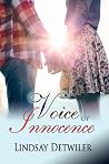 Voice of Innocence by Lindsay Detwiler Voice of Innocence by Lindsay Detwiler