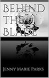 Behind the Blade Behind the Blade