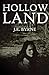 Hollow Land (Dead Land Seri...