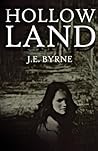 Hollow Land (Dead Land Series) (Volume 2) Hollow Land (Dead Land Series) (Volume 2)