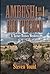 Ambush on the Rio Puerco by Steven Yount
