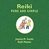 Reiki, Pure and Simple