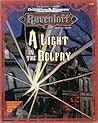A Light in the Belfry: Ravenloft Audio CD Adventure: (Advanced Dungeons & Dragons 2nd Edition) A Light in the Belfry: Ravenloft Audio CD Adventure: (Advanced Dungeons & Dragons 2nd Edition)