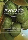 The Avocado: Botany, Production and Uses