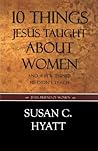 10 Things Jesus Taught About Women