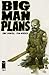 Big Man Plans #1