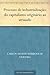 Processo de industrialização: do capitalismo originário ao atrasado (Portuguese Edition)