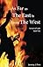 As Far as the East is From the West by Jeremy Finn