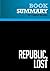 Summary: Republic, Lost: Review and Analysis of Lawrence Lessig's Book