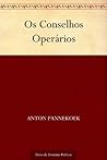 Os Conselhos Operários (Portuguese Edition)