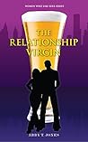 The Relationship Virgin: Women Who Like Beer Series Book 2