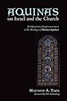Aquinas on Israel...