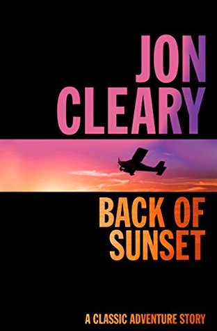 Back of Sunset: A Riveting Medical Adventure Featuring the Royal Flying Doctor Service