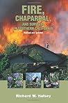Fire, Chaparral, ...