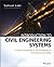 Introduction to Civil Engineering Systems: A Systems Perspective to the Development of Civil Engineering Facilities